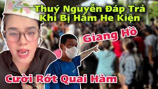 Cười Rớt Quai Hàm Thuý Nguyễn Đáp Trả