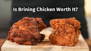 Does Brining Chicken Make a Difference? | Fried Chicken Recipe