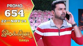 Ilakkiya Serial | Episode 654 Promo | Shambhavy | Nandan | Sushma Nair | Saregama TV Shows Tamil