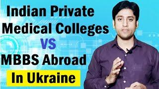 MBBS From Indian Private Medical Colleges Vs MBBS Abroad in Ukraine, Which is Better? Boson Meditech