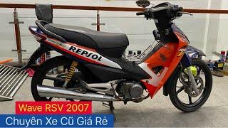 Xe Máy Giá Rẻ Wave RSV 2007 Máy Zin Mới Về Lh 0983533445