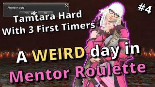 Tam-Tara Deepcroft Hard with 3 First Timers! A WEIRD day in Mentor Roulette!