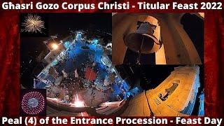 Dħul il-Purċissjoni (2022 - 4) - Għasri Corpus Christi - Festa Titulari - Qanpiena l-Kbira