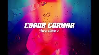 Conor Gorman - Pure Vibes 2