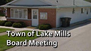 Town of Lake Mills Board Meeting - October 8th, 2024