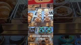 Dunkin donuts Dubai UAE @highlights #dubai #dubaifoods #traveldubai #habibi