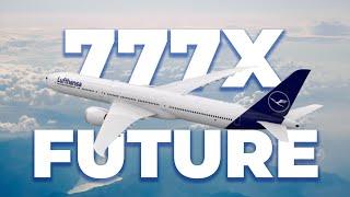 The Boeing 777X – What Does The Future Look Like Now?