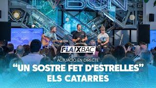 'Un Sostre Fet D'Estrelles' Acústic Els Catarres | INTIMATE FLAIXBAC