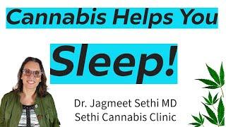 Cannabis Helps Sleep!