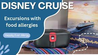 Disney Cruise Excursions w/ Food Allergies | Happily Ever Allergy #DisneyCruise #HeatsBoxGo