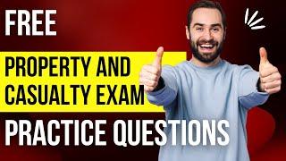 Property and Casualty Exam Free Practice Questions Part 1