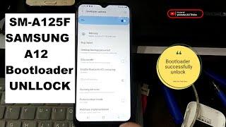 Samsung A12 Bootloader Unlock SM-A125F