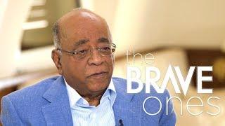 Mo Ibrahim, Sudanese-British billionaire | The Brave Ones