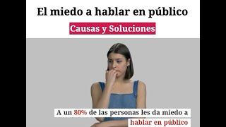 El miedo a hablar en público: causas y soluciones