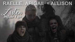 Raelle & Abigail x Allison Argent | Listen Before I go [Parallels]