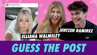 Elliana Walmsley vs. Jentzen Ramirez - Guess The Post