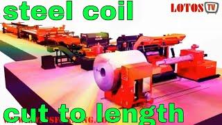 steel/metal/coil Cut to Length Machine (2019)