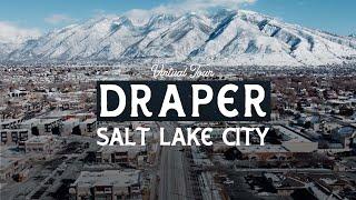 Virtual Tour of Draper Utah | Best Suburbs in Utah