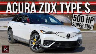 The 2024 Acura ZDX Type S Is A Super Powerful Electric SUV Built For The Daily Grind