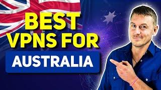 Best VPN for Australia: Discover VPN Recommendations