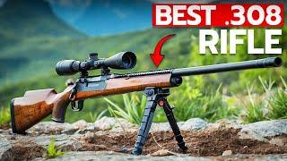 Best .308 Rifles 2025 - The Only 5 You Should Consider Today