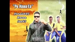 "Pe Aisea Ea" | Kenzie 685 featuring  Bazza & Iva45  | ZPONKEY PRODUCTION