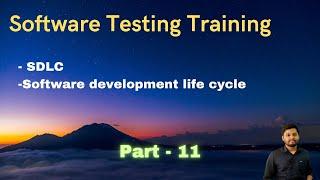 Software Testing in Telugu part-11 | Software development life cycle[SDLC] | Software Testing|Telugu