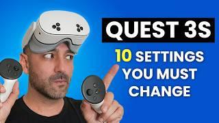 Meta Quest 3 & 3S - Top 10 Settings You Need To Change!