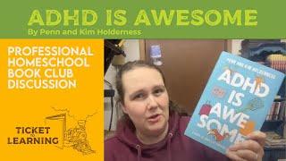 LIVE! REPLAY | How to ADHD Book Discussion | Professional Homeschool Book Club | Ticket to Learning