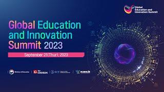 Global Education and Innovation Summit 2023