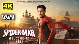 Spider-Man: Welcome To India (2024) Tiger Shroff New Released Full Hindi Movie 2024 | Karan Johar