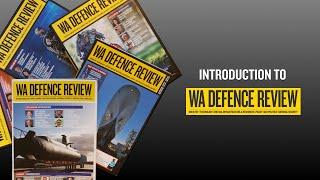 CORPORATE ADVERTISEMENT: Introduction to WA DEFENCE REVIEW