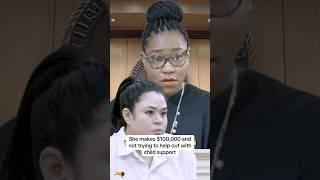 She makes $100,000 a year and doesn’t want to pay child support but ex-husband brought her to child