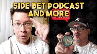 Being on The Side Bet Podcast and More!