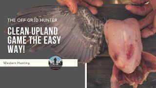 How To Clean Upland Game Quick & Easy Method! | THE OFF GRID HUNTER