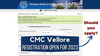 CMC Vellore MBBS Admission 2023 - Applications are Open