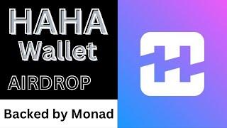 HAHA Wallet Airdrop (Monad) - How to earn more than 100 Karma Points daily