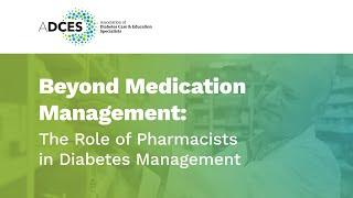 Beyond Medication Management: Pharmacists Helping People with Diabetes