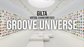 [온라인전시]그루브 유니버스/ 길타 개인전 | Groove Universe GILTA