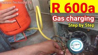 R 600a gas charging step by step