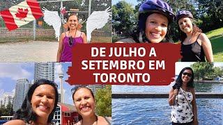 DE JULHO A SETEMBRO EM TORONTO | Clima e Temperatura - Viajar para o Canadá