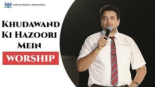 Khudawand Ki Hazoori Mein | Ankur Narula Ministry Song | Khambra Church Worship Song