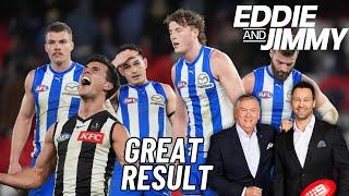 'That was the perfect result for North Melbourne' - Eddie and Jimmy | Footy on Nine