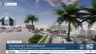 Latest updates on VAI Resort in Glendale