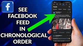 How To See Facebook Feed In Chronological Order