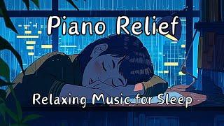 INSOMNIA RELIEF | Soothing Piano Music with Rain Sounds to Calm Mind, Help Sleep, Deep Sleep