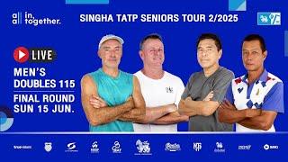 SINGHA TATP SENIORS TOUR 2/2025 (Men's Doubles 115 Final Round)