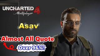 Asav - Almost All Quotes/Voice lines | Uncharted 4 Multiplayer