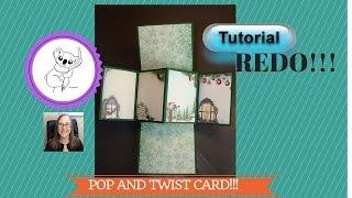 Twist and Pop card TUTORIAL **redo**