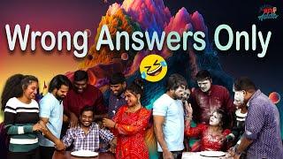 Wrong answer challenge | Comedy game challenge @ToriRJsAdda